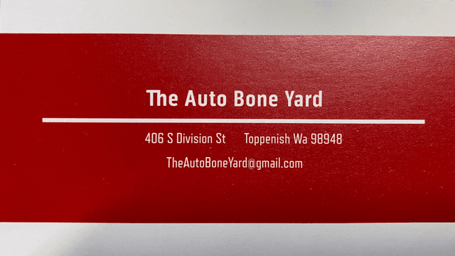 The Auto Bone Yard LLC, Toppenish, Washington