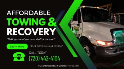 Affordable Towing and Recovery, Loveland, Colorado