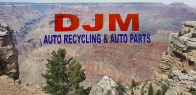 DJM AUTO RECYCLING LLC, Phoenix, Arizona