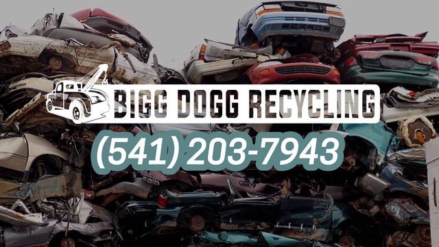 Bigg Dogg Recycling - Junk Car Buyer, Scrap Car Buyers, Local Junk Car Buyers, Junk Vehicle Buyers, Private Junk Car Buyers, Eugene, Oregon
