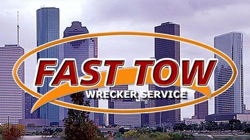 Fast Tow, Houston, Texas